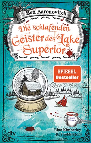 Aaronovitch, Ben  -  Kimberley Reynolds Story 1  -  Die schlafenden Geister des Lake Superior
