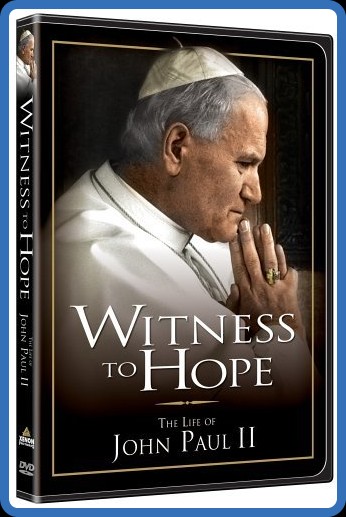 WitNess To Hope The Life Of Karol Wojtyla Pope John Paul II (2002) 1080p WEBRip x2...