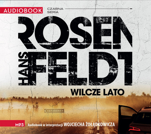 Hans Rosenfeldt - Wilcze lato