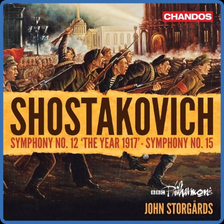 BBC Philharmonic Orchestra - Shostovich Symphonies Nos  12 and 15 (2023)