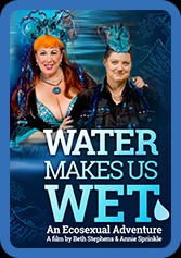 Water Makes Us Wet An Ecosexual Adventure (2019) 1080p WEBRip x264 AAC-YTS