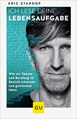 Eric Standop  -  Ich lese deine Lebensaufgabe (Lebenshilfe)