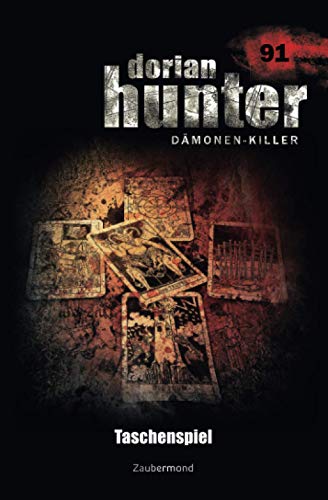 Cover: Catherine Parker  -  Dorian Hunter 91  -  Taschenspiel