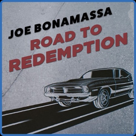 Joe Bonamassa - Road To Redemption (2022 Blues)