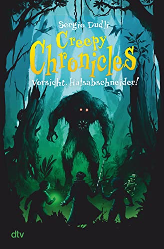 Dudli, Sergio  -  Creepy Chronicles 2  -  Vorsicht, Halsabschneider!