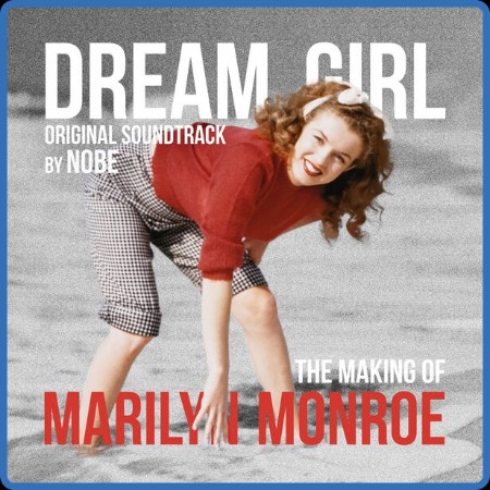 Nobé - Dream Girl (Original Motion Picture Soundtrack) (2023)