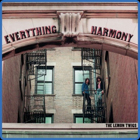 The Lemon Twigs - Everything Harmony (2023) [16Bit-44 1kHz] FLAC