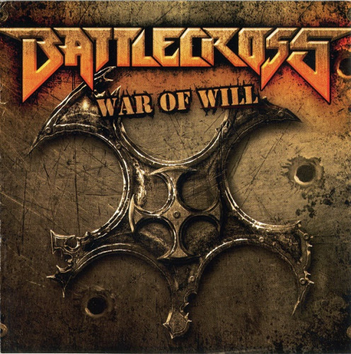 Battlecross - War Of Will 2013 (Lossless)