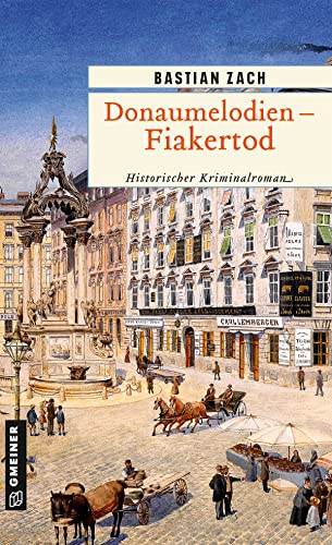 Bastian Zach  -  Donaumelodien  -  Fiakertod