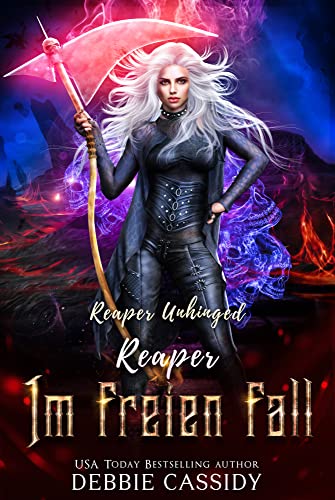 Debbie Cassidy  -  Reaper Im Freien Fall