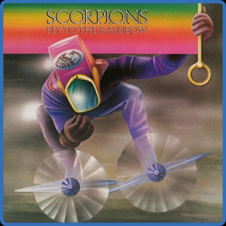 Scorpions - Fly To The Rainbow  (Remastered 2023) (2023)