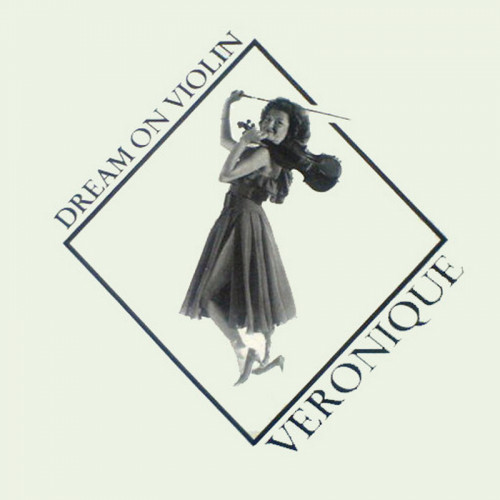 Veronique - Dream On Violin (Vinyl, 12'') 1984 (Lossless)