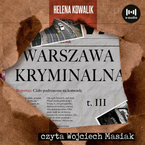 Helena Kowalik - Warszawa kryminalna. Tom 3