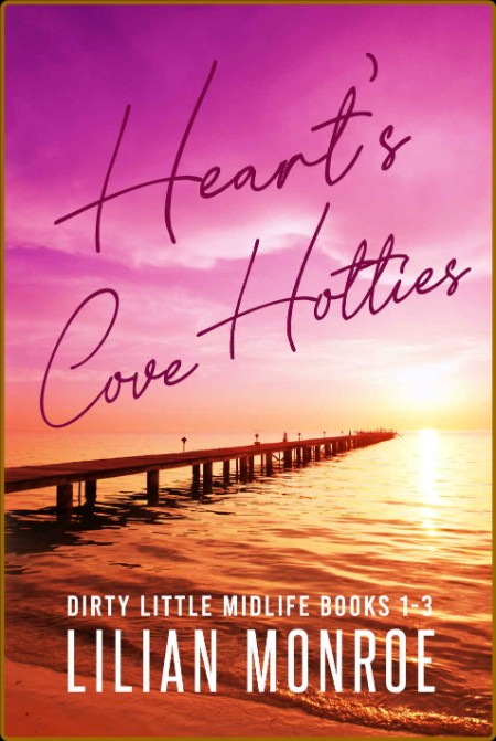 Dirty Little Midlife Mess: A Fake Relationship Romantic Comedy (Heart's Cove Hotti... Caaeadcfadfbebe53bf169e678aa2818