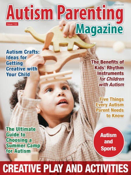 Autism Parenting - Issue 152 - May 2023