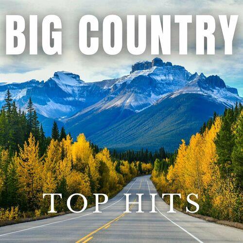 Big Country Top Hits (2023)