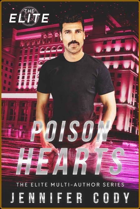 Poison Hearts (The Elite Book 1)
