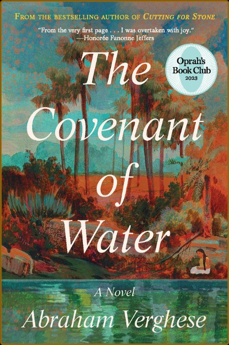 The Covenant of Water 61c39c594ce791caedf1e46e99ba7b83