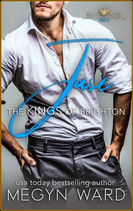 Jase: The Kings of Brighton Eeafe33b6c1d3603f31ac2d3254c769e