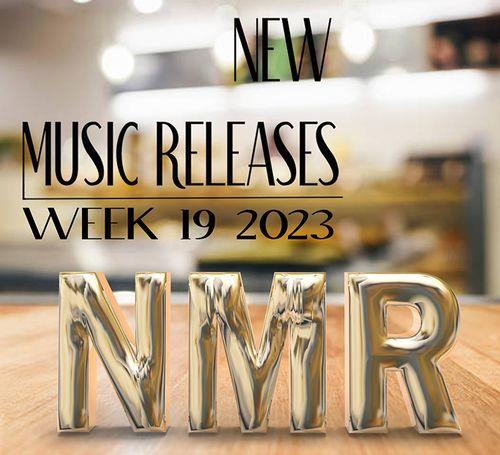 New Music Releases - Week 19 (2023)