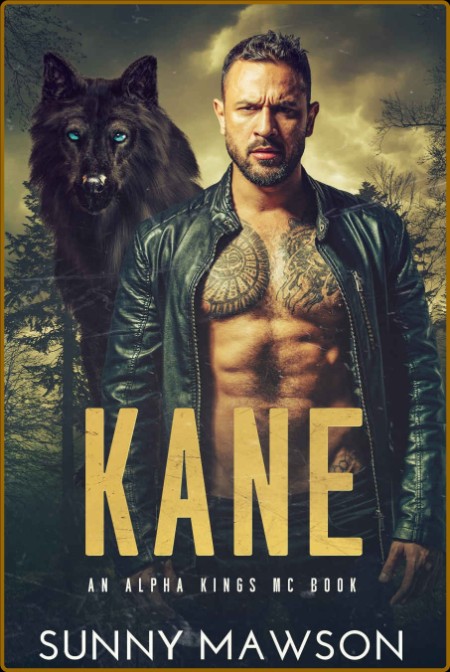 Kane: An Alpha Kings MC Book 6bb6d83a575e92350c754de4f02689ce