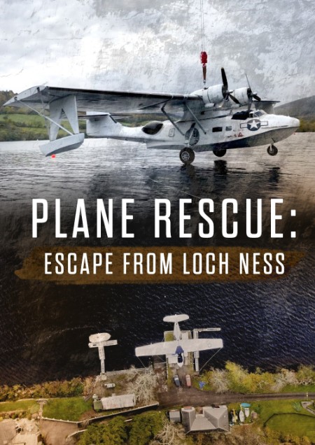 Escape From Loch Ness Plane Rescue 2021 1080p WEBRip x264-RARBG