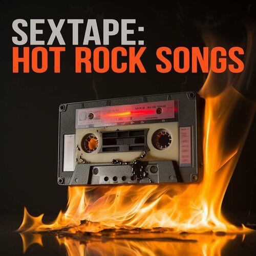 Sextape Hot Rock Songs (2023)