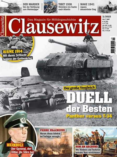 Clausewitz: Das Magazin fur Militargeschichte №3 Mai/Juni 2023