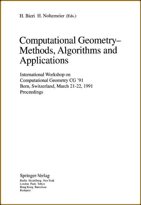 Computational Geometry - Methods, Algorithms and Applications: International Works... 7429d3344d0526280c16b8fad1e4f21b