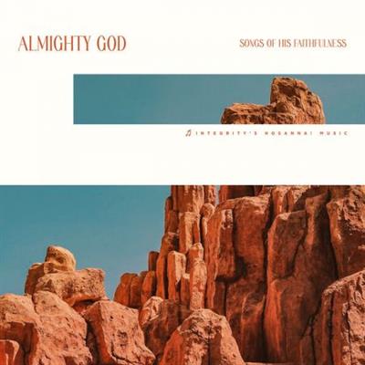 Various Artists - Almighty God Songs of His Faithfulness  (2023)