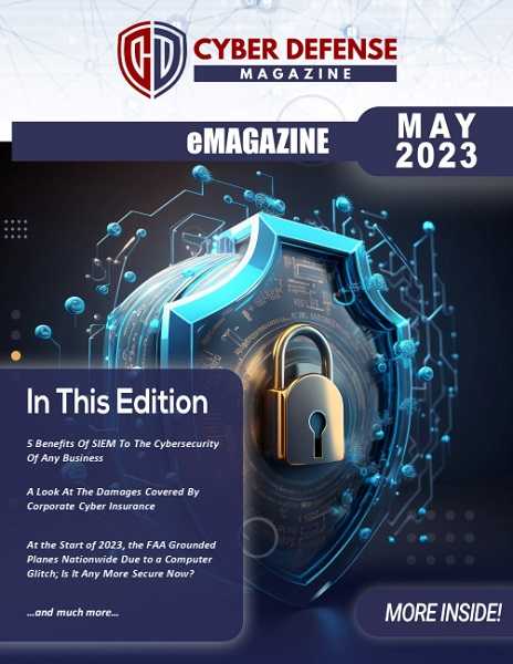 Cyber Defense Magazine - May 2023