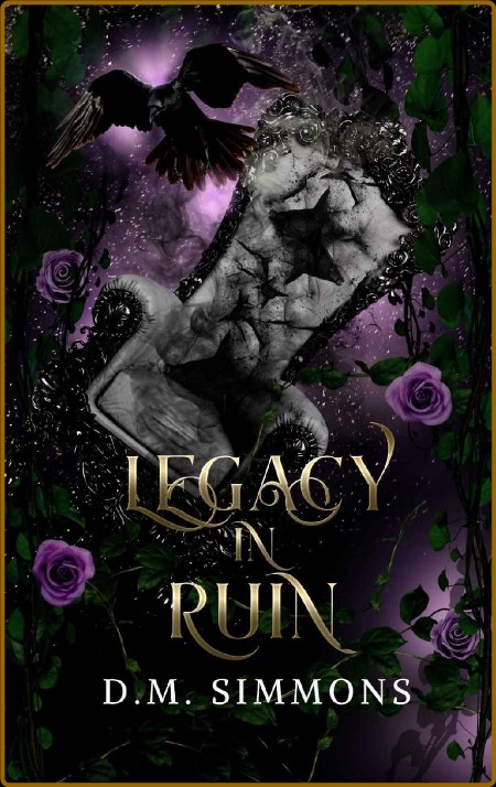 Legacy in Ruin (Children of the Fallen Book 2)