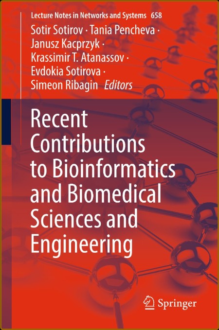 Recent Contributions to Bioinformatics and Biomedical Sciences and Engineering (Le...