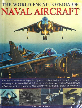 The World Encyclopedia of Naval Aircraft
