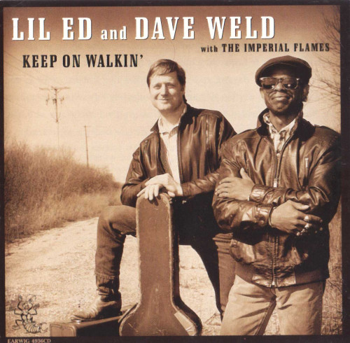 <b>Lil Ed And Dave Weld With The Imperial Flames - Keep On Walkin'</b> скачать бесплатно
