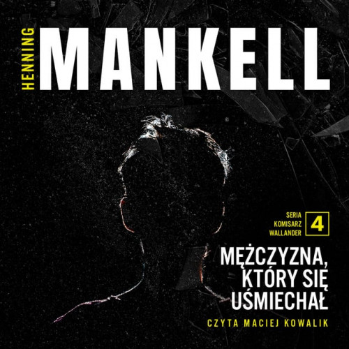 Henning Mankell - Mężczyzna który się uśmiechał