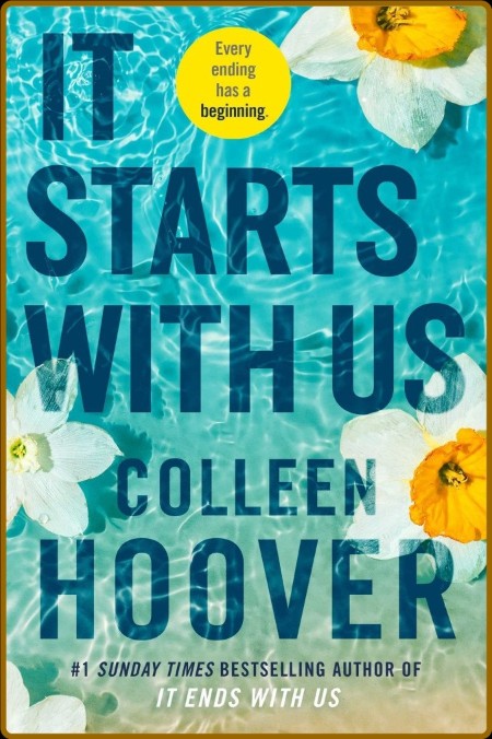 It Starts with Us: A Novel (It Ends with Us Book 2)