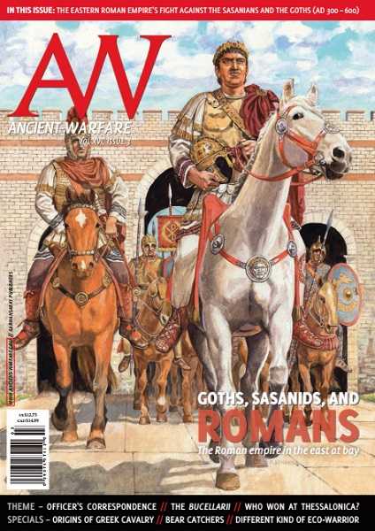 Ancient Warfare Magazine Vol.XVI №3 March/April 2023