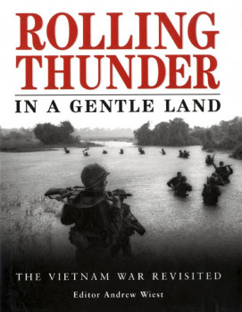 Rolling Thunder in a Gentle Land (Osprey General Military)