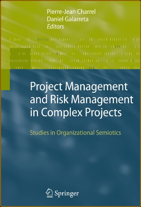 Project Management and Risk Management in Complex Projects
