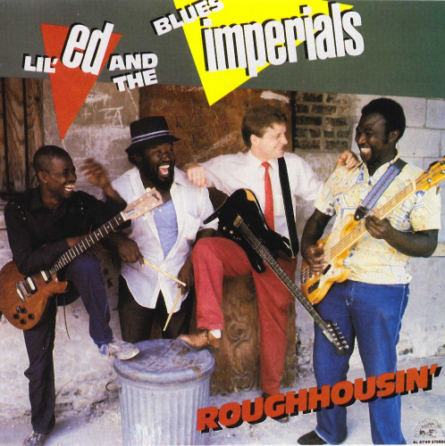 <b>Lil' Ed And The Blues Imperials - Roughhousin'</b> скачать бесплатно