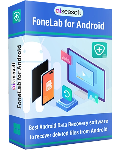 Aiseesoft FoneLab for Android 5.0.30 (2023) PC | RePack & Portable by TryRooM