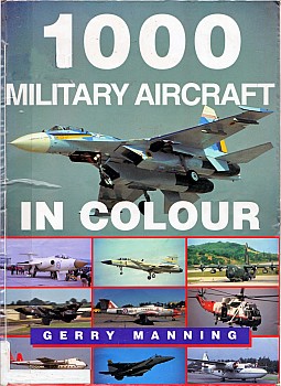 1000 Military Aircraft in Colour