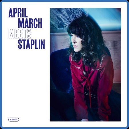 April March - April March Meets Staplin (2023)