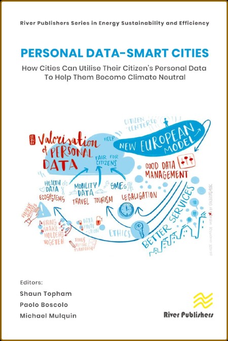 Personal Data-Smart Cities: How cities can Utilise their Citizen's Personal Data t...