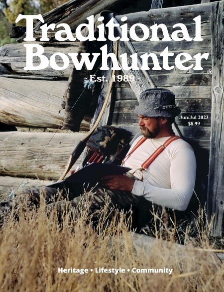 Traditional Bowhunter - June-July 2023