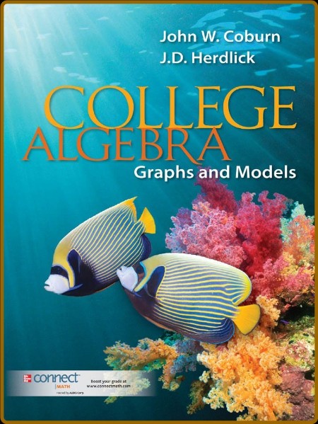 College Algebra: Graphs and Models 194e9c135e8900bc8e79b359635595dc