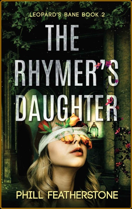 The Rhymer's Daughter (Leopard's Bane Book 2)