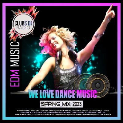VA - EDM: We Love Dance Music (2023) (MP3)