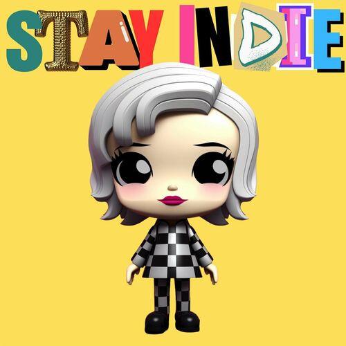 Stay Indie (2023)